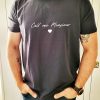 T-Shirt "Call me"